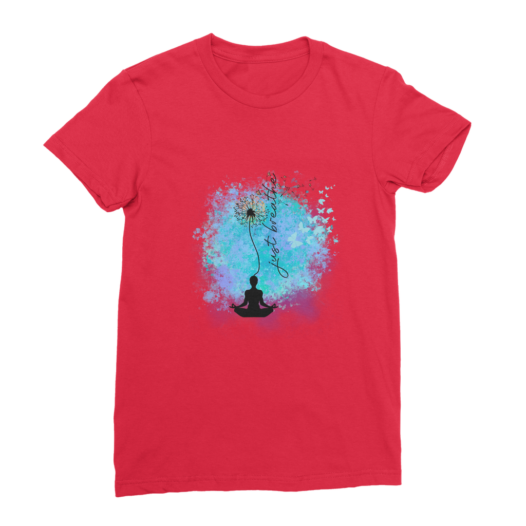 Just Breathe - Dandelion Premium Jersey Women's T-Shirt